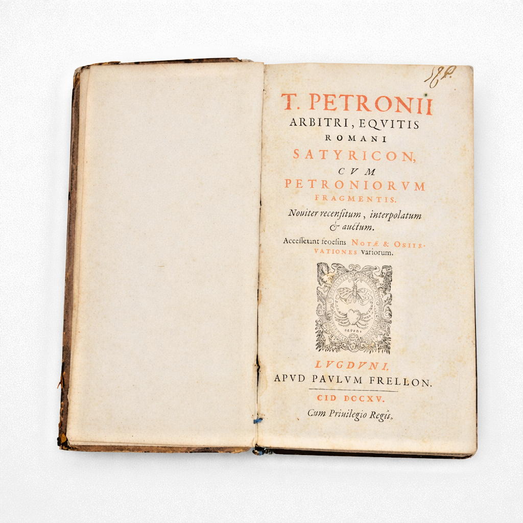 Petronius Arbiter – Satyricon T. Petronii Arbitri / 1715