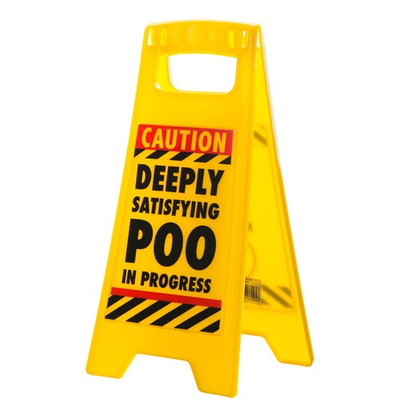 #ad Boxer Deeply Satisfying Poo in Progress Funny Toilet Humour Warning Sign $14.95