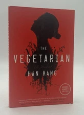 Han Kang The Vegetarian Advance Reader's Edition Hogarth 2015 Uncorrected Proof