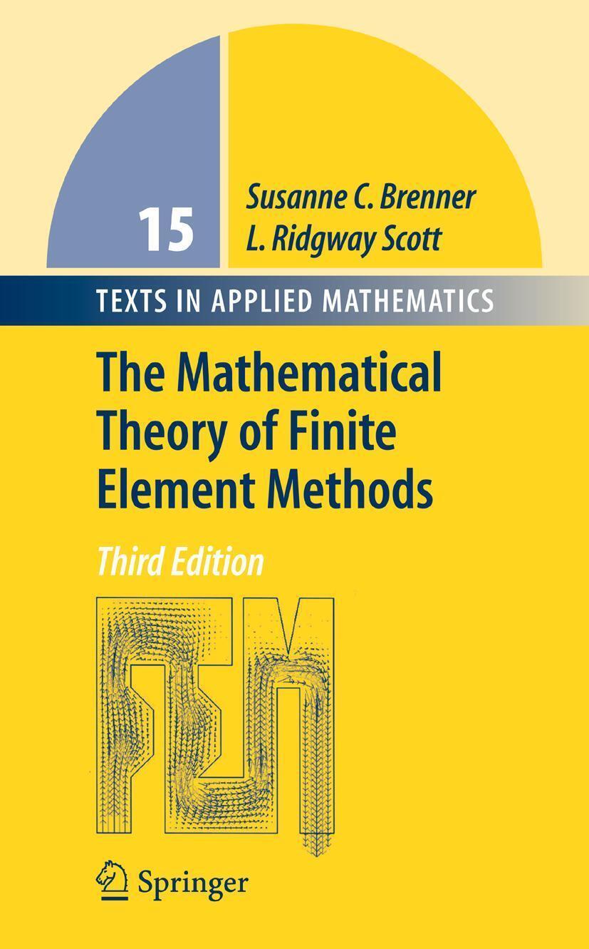Thumbnail - The Mathematical Theory Of Finite Element Methods | Susanne C. Brenner