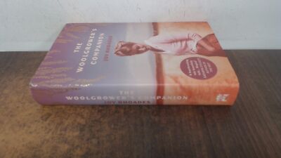 			The Woolgrower s Companion: Rhoades Joy (signed), Rhoades, Joy, C		