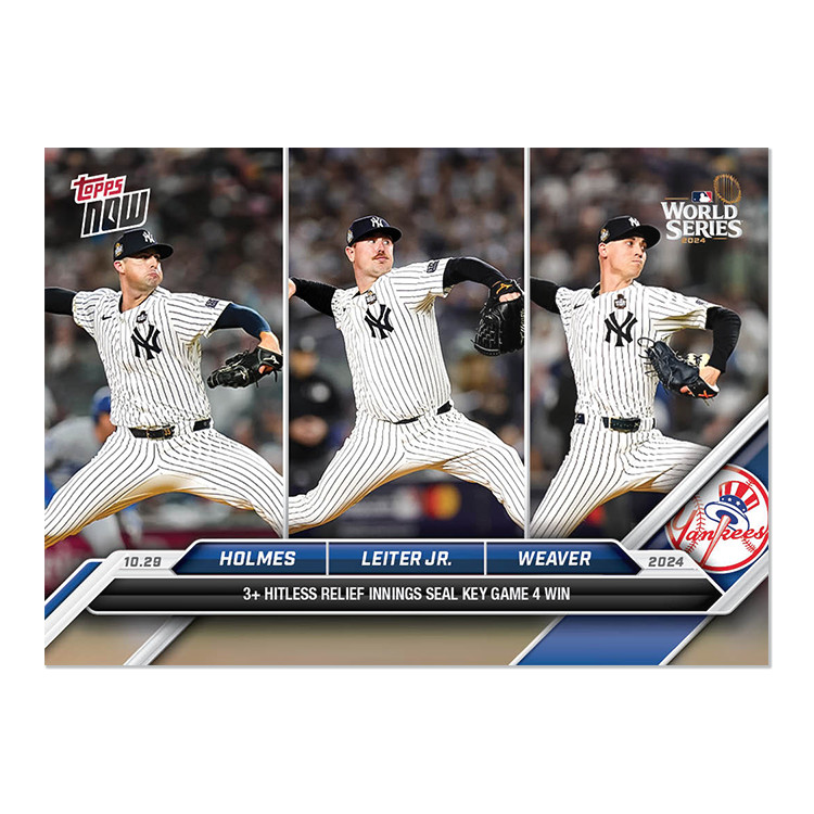 2024 Topps Now 876 Holmes / Leiter / Weaver 3 Hitless Relief Win!
