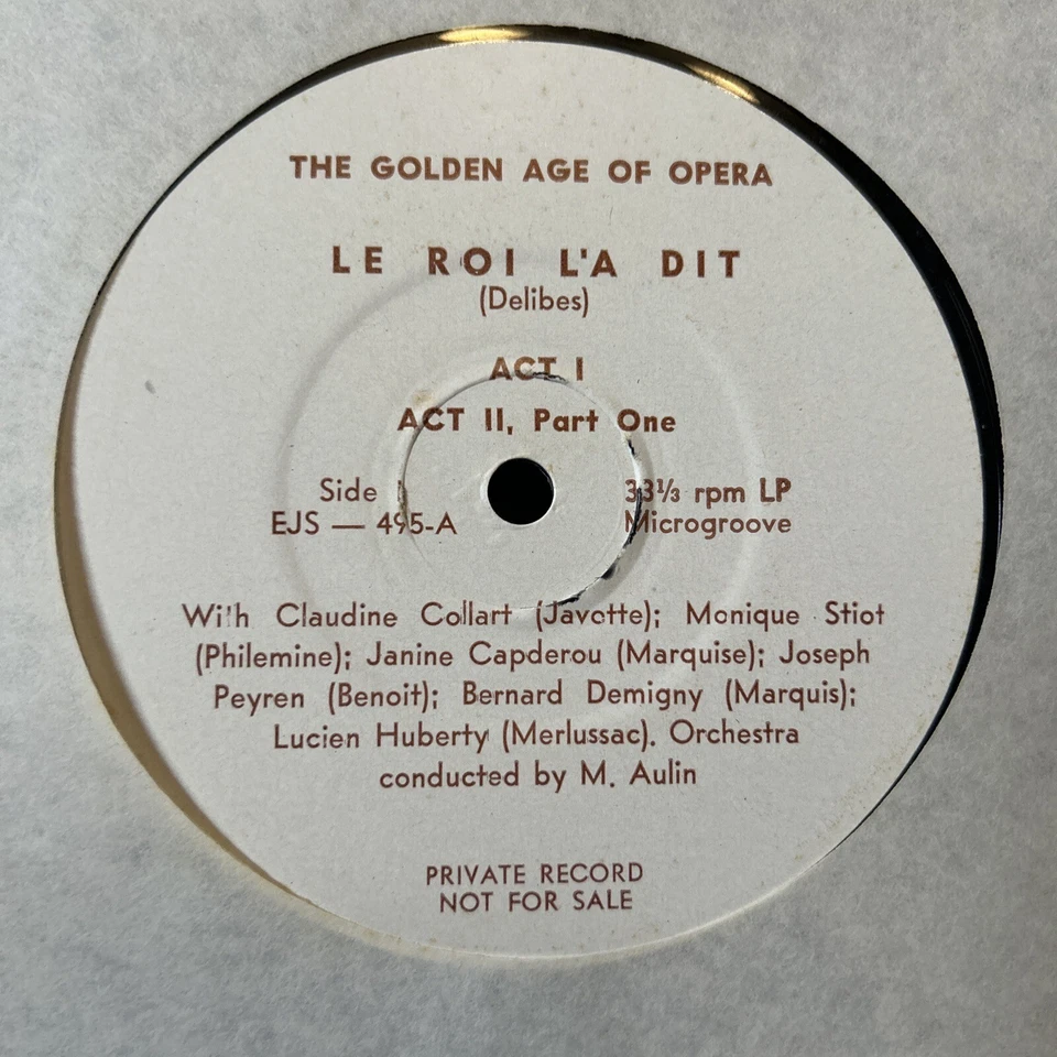 LE ROI L’A DIT EJS 495 THE GOLDEN AGE OF OPERA PRIVATE RARE VTG #1 Foto 2 de 2