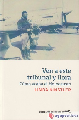 Ven a este tribunal y llora. NUEVO. ENVÍO URGENTE (Librería Agapea)
