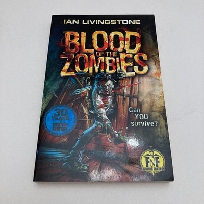 Blood of the Zombies (Fighting Fantasy) by Ian Livingstone (Paperback, 2012)
