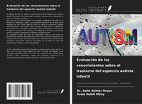 Aalia Akhtar Hayat (U. A.) | EvaluacióN De Los Conocimientos Sobre El...