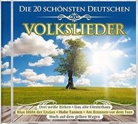 Die 20 SchöNsten Deutschen Volkslieder Von Various | CD | Zustand Neu