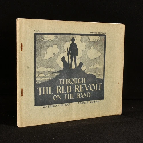 1922 Through the Red Revolt on the Rand: A Pictorial Review of Events - Janua...