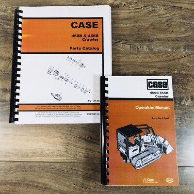 Case 450B Crawler Operators Parts Manual Catalog Owners Set Maintenance ...