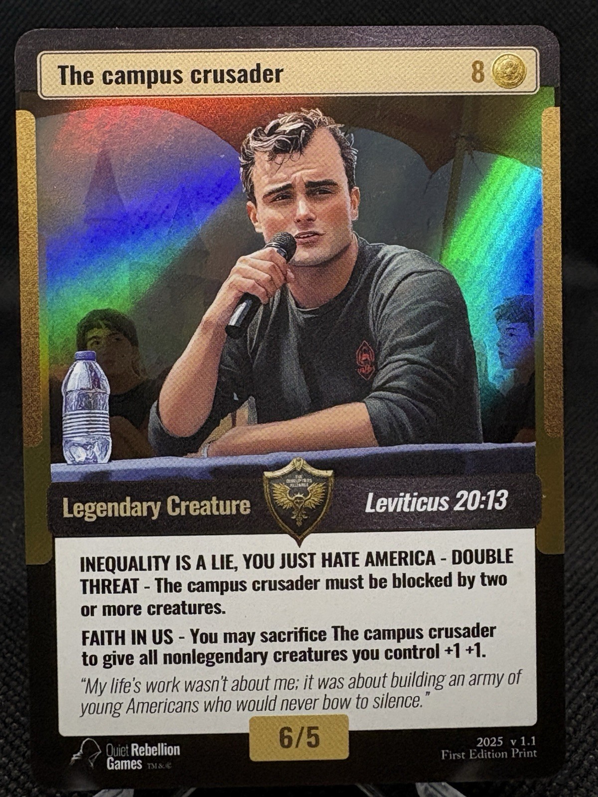 The Campus Crusader Holo Foil 1stEdition World War Woke TCG Charlie Kirk