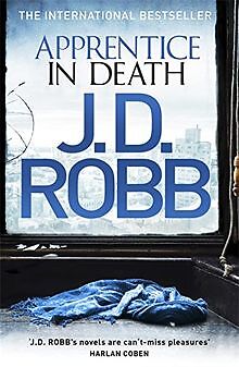 Apprentice in Death (In Death Series) von Robb, J. D., R... | Buch | Zustand gut