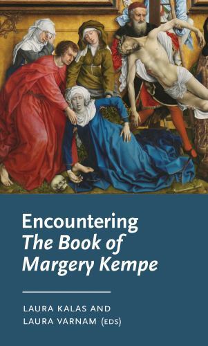 Encountering the Book of Margery Kempe by Laura Varnam (2023, Trade Paperback)