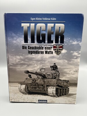 Tiger Geschichte Einer Legendären Waffe, Buch, Ritterkreuz