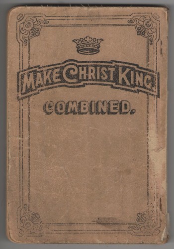 Gospel Hymns ©1916 Make Christ King Combined Music Songbook Round Page Corners - Picture 2 of 12