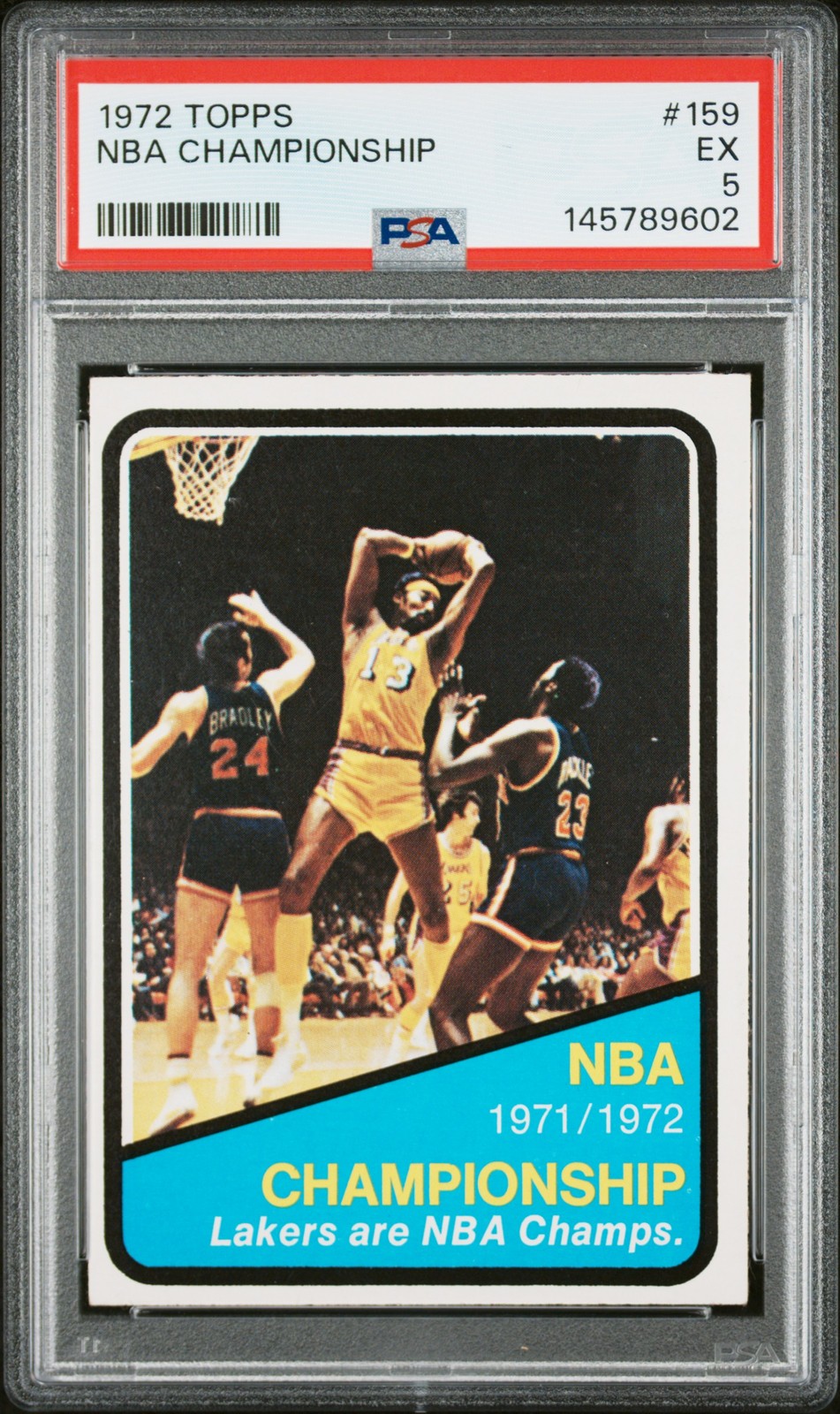 1972 TOPPS #159 NBA CHAMPIONSHIP PSA 5