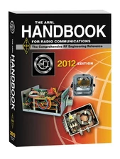 The ARRL Handbook for Radio Communications 2012