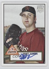 2006 Topps '52 Signatures Matt Albers #52S-MA Auto 1c7