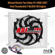 Shroud Electric Fan Relay Fit 1955-1957 Ford Thunderbird Y-block V8 Engine Shroud Electric Fan Relay Fit 1955-1957 Ford Thunderbird Y-block V8 Engine
