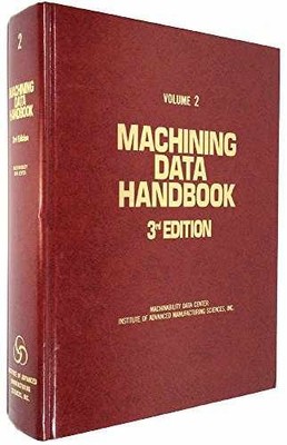 Machining Data Handbook - Hardcover, by Machinability Data Center - Acceptable j