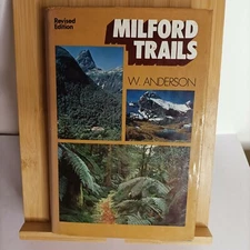 Milford Trails Anderson, W. Published by Reed, Wellington, 1974 NZ New Zealand 