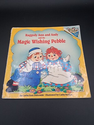 Raggedy Ann and Andy and the Magic Wishing Pebble vintage 1987 read to me book