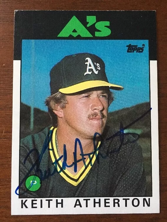 KEITH ATHERTON 1986 TOPPS AUTOGRAPHED SIGNED AUTO BASEBALL CARD 352 A&#039;S | eBay