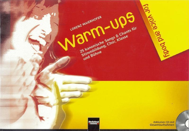 Thumbnail - Warm-ups For Voice & Body | Lorenz Maierhofer | Taschenbuch | 32 S. |