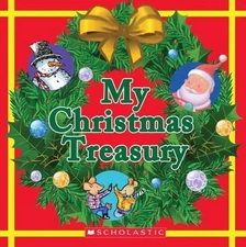 My Christmas Treasury: A KEEPSAKE STORYBOOK COLLECTION by 