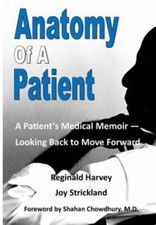 Anatomy of a Patient: A Patients Memoir - Loo...