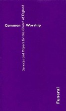 Common Worship: Funeral Booklet,Church House