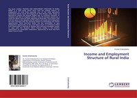 Kuntal Chakrabartty | Income And Employment Structure Of Rural India | Buch