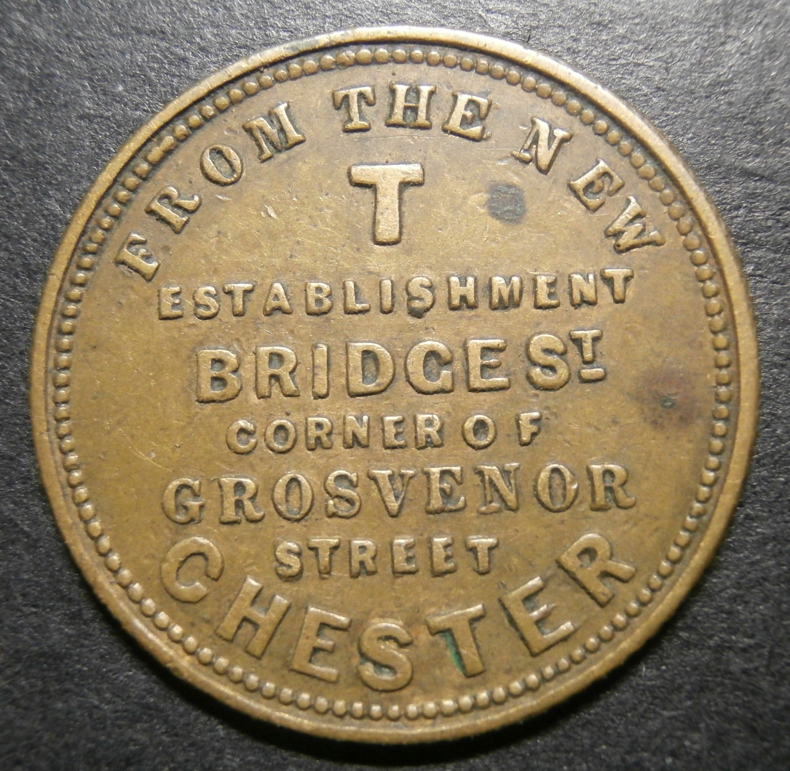 Trade token - Tea establishment "T" eighth of an ounce Chester - Cheshire 26.8mm