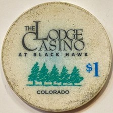 The Lodge Casino Black Hawk Colorado 1 Casino Chip Token