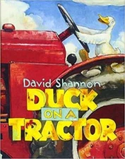 Duck On A Tractor - Paperback By David Shannon - VERY GOOD