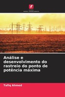Tafiq Ahmed | AnáLise E Desenvolvimento Do Rastreio Do Ponto De PotêNcia MáXima