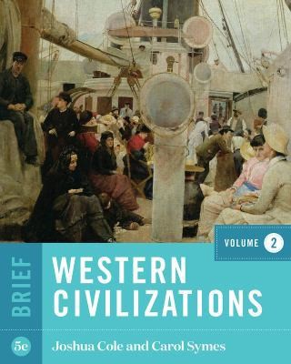 WESTERN CIVILIZATIONS,BRF.-V.2-TEXT by Joshua Cole