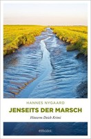 Jenseits Der Marsch: Hinterm Deich Krimi, Hannes Nygaard