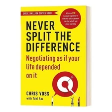Never Split the Difference Negotiating as if your life - Paperback By Chris Voss