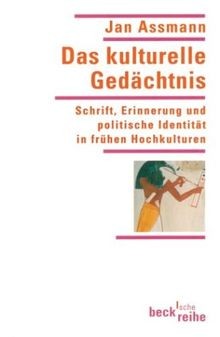 Das kulturelle Gedächtnis von Assmann, Jan | Buch | Zustand sehr gut