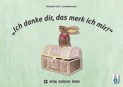 Elisabeth Sirtl ''Ich danke dir, das merk ich mir!'': Bild (Paperback) (UK IMPORT)