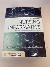 Nursing Informatics and the Foundation of Kno...