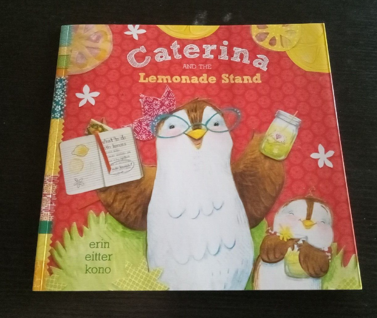 Caterina and the Lemonade Stand - Paperback By Erin Eitter Kono | eBay