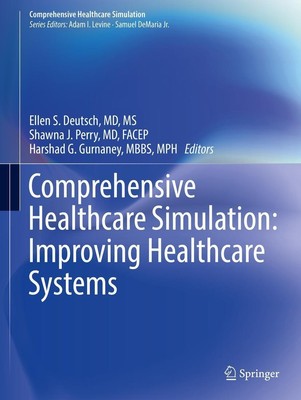 Comprehensive Healthcare Simulation: Improving Healthcare Systems | Taschenbuch