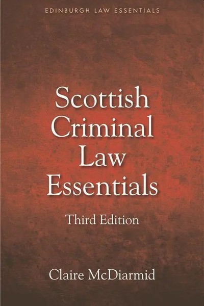Claire Mcdiarmid | Scottish Criminal Law Essentials | Taschenbuch | Englisch-image