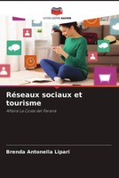 Brenda Antonella Lipari | RéSeaux Sociaux Et Tourisme | Taschenbuch (2022)
