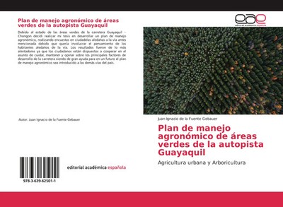 Juan Ignacio de la Fuente Gebauer | Plan de manejo agronómico de áreas verdes...