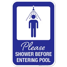 Please Shower Before Entering Pool Sign, Pool Sign,
