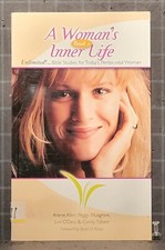 A Woman's Inner Life by Peggy Musgrove, Lori O'Dea, Candy Tolbert 2004 PB 2334