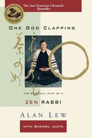 One God Clapping The Spiritual Path Of A Zen Rabbi Alan Lew Taschenbuch Englisch