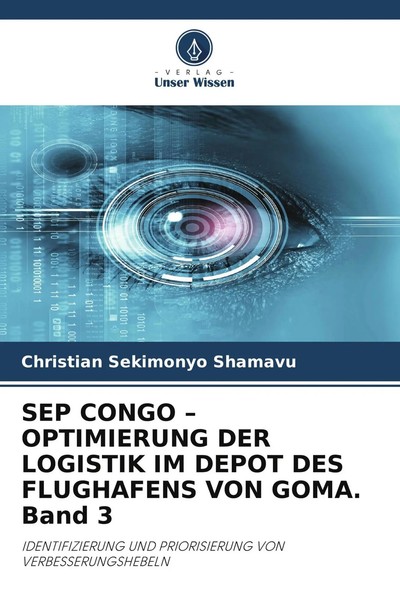 SEP Congo - Optimierung DER Logistik IM Depot DES Flughafens VON Goma. Band 3-image